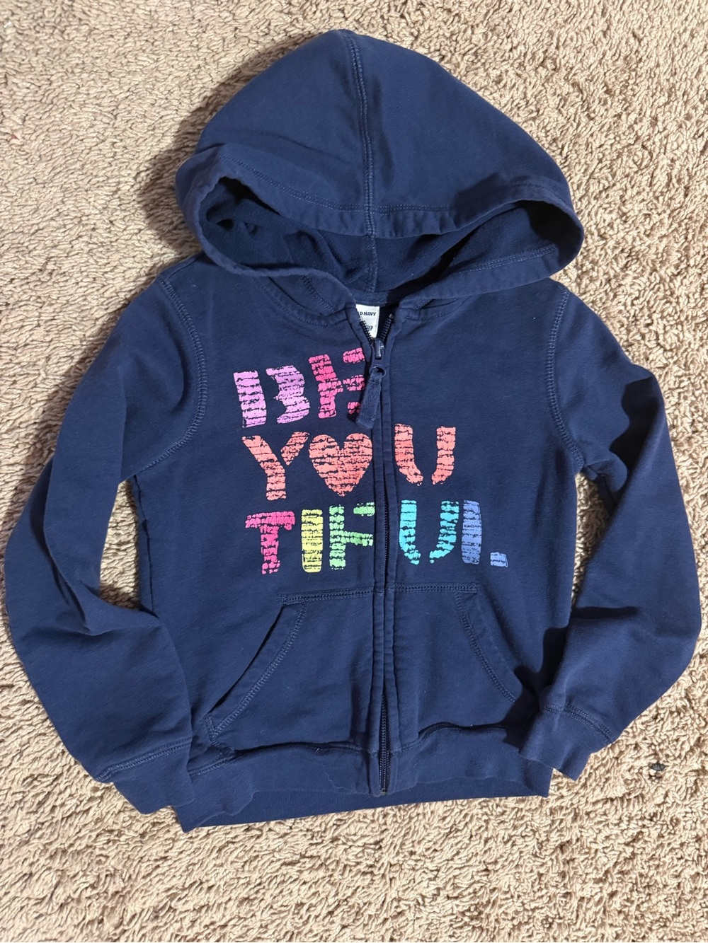 Old Navy Navy Hooded Zip Sweatshirt with Multicolor 'BE YOU TIFUL' Lettering
